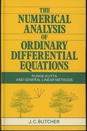 The Numerical Analysis of Ordinary Differential Equations : 1st Edition (Hard) Runge-Kutta and General Linear Methods (英) 常微分方程式の数値解析