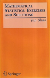 Mathematical Statistics : Exercises and Solutions  