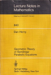 Geometric Theory of Semilinear Parabolic Equations  
