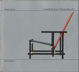 I mobili di Gerrit Thomas Rietveld (伊) リートフェルトの家具 