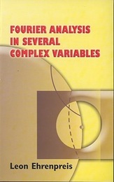 Fourier Analysis in Several Complex Variables  