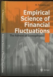 Empirical Science of Financial Fluctuations The Advent of Econophysics 