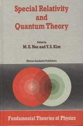Special Relativity and Quantum Theory (Hard) A Collection of Papers on the Poincare Group 