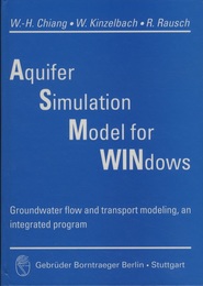 Aquifer Simulation Model for Windows : Groundwater Flow and Transport Modeling、 an Integrated Program  