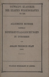 Allgemeine Methode Partielle Differentialgleichungen zu Integriren  