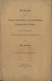 Methodik Der Stetigen Deformation von Zweiblattrigen Riemann’schen Flachen Ein Ubungsbuch fur den Geometrischen Teil der Funktionen-Theorie 