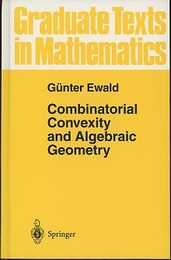 Combinatorial Convexity and Algebraic Geometry (Hard)  