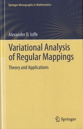 Variational Analysis of Regular Mappings (Hard) Theory and Applications 