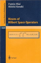 Means of Hilbert Space Operators  