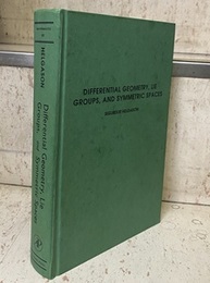 Differential Geometry, Lie Groups, and Symmetric Spaces (Hard)  