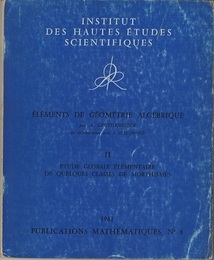 (EGA) Elements de Geometrie Algebrique : 2 Etude Globale Elementaire de Quelques Classes de Morphismes (仏) 代数幾何原論 (EGA 2) 射の類の大域的考察
