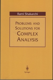 Problems and Solutions for Complex Analysis  