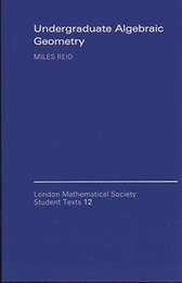 Undergraduate Algebraic Geometry (Soft) (英) 初等代数幾何講義 