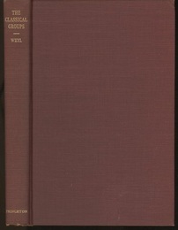 The Classical Groups : 2nd Edition with Supplement (Hard) Their Invariants and Representations (英) 古典群：不変式と表現