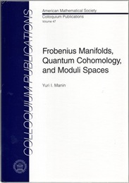 Frobenius Manifolds, Quantum Cohomology, and Moduli Spaces  