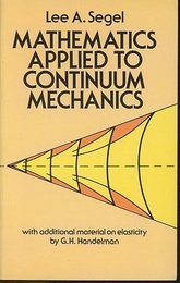 Mathematics applied to Continuum Mechanics  