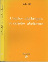 Courbes Algebriques et Varietes Abeliennes  