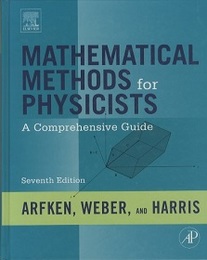 Mathematical Methods for Physicists : 7th Edition (Hard) A Comprehensive Guide 