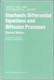 Stochastic Differential Equations and Diffusion Processes : 2nd Edition (Hard)  