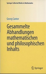Gesammelte Abhandlungen Mathematischen und Philosophischen Inhalts (Soft) Mit erlauternden Anmerkungen sowie mit Erganzungen aus dem Briefwechsel Cantor-Dedekind (独) ゲオルグ・カントール全集
