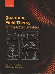 Quantum Field Theory for the Gifted Amateur (Soft)  
