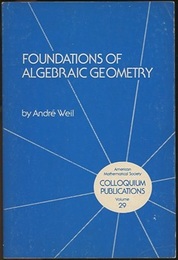 Foundations of Algebraic Geometry : Revised & Enlarged Edition (Soft) (英) 代数幾何学の基礎 