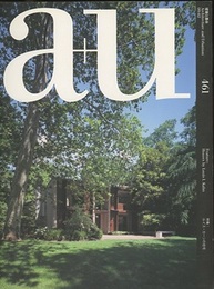 a+u 2009年 2月号 ： (特集) ルイス・カーンの住宅  