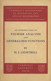 An Introduction to Fourier Analysis and Generalised Functions (Hard)  