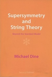 Supersymmetry and String Theory : 2nd Edition (Soft) Beyond the Standard Model (英) 超対称性と弦理論