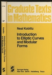 Introduction to Elliptic Curves and Modular Forms : 1st Edition (英) 楕円曲線と保型形式 
