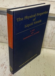 The Physical Properties of Liquid Metals  