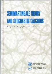Semimartingale Theory and Stochastic Calculus  
