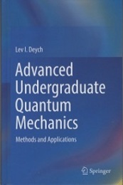 Advanced Undergraduate Quantum Mechanics (Hard) Methods and Applications 