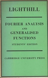 An Introduction to Fourier Analysis and Generalised Functions (Soft) Students’ Edition 