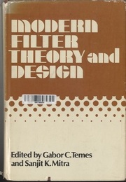 Modern Filter Theory and Design (Hard)  