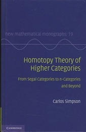 Homotopy Theory of Higher Categories From Segal Categories to n-Categories and Beyond 