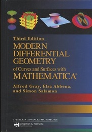 Modern Differential Geometry of Curves and Surfaces with Mathematica : 3rd Edition  