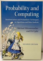 Probability and Computing　2nd Edition Randomization and Probabilistic Techniques in Algorithms and Data Analysis 
