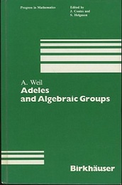 Adeles and Algebraic Groups (Hard) (英) アデール代数群 