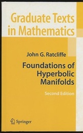 Foundations of Hyperbolic Manifolds : 2nd Edition (Hard)  