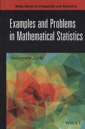 Examples and Problems in Mathematical Statistics  
