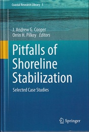 Pitfalls of Shoreline Stabilization (Hard) Selected Case Studies 