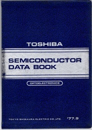 TOSHIBA SEMICONDUCTOR DATA BOOK 東芝半導体データブック：Optoelectronics　1977.9  