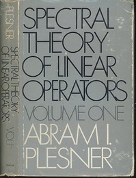 Spectral Theory of Linear Operators : Vol. 1-2  