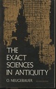 The Exact Sciences in Antiquity : 2nd Edition (Soft) (英) 古代の精密科学 