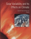 Solar Variability and Its Effects on Climate  