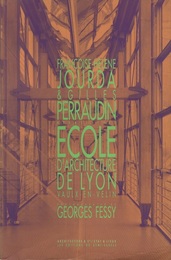 Ecole d'architecture de Lyon : Vaulx-en-Velin (仏) リヨン建築学校 