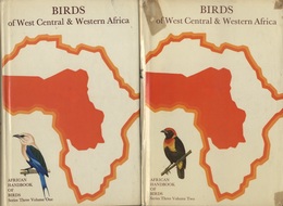African Handbook of Birds : Series 3/ Vol.1 & 2 Birds of West Central and Western Africa 
