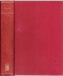 Integration : 2nd Edition Completely Revised Edition of  An Introduction to the Theory of Integration 