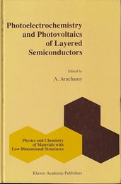 Photoelectrochemistry and Photovoltaics of Layered Semiconductors  